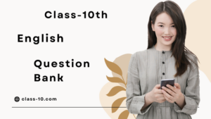 Read more about the article 10th English Question Bank 2021 2nd sitting